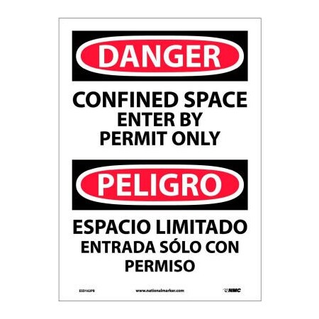 National Marker Co Bilingual Vinyl Sign - Danger Confined Space Enter By Permit Only ESD162PB